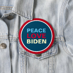 Peace Love BIDEN Red White Blue Giant 4 Inch Round Button