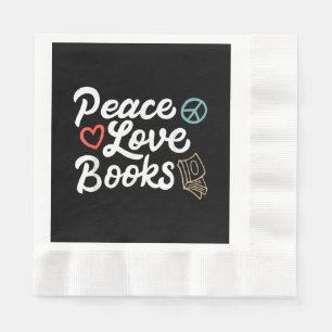 Peace Love Books Geeky & Cute Reading Napkin