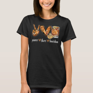 Peace Love Bourbon Peace Hand Sign Hippie Wine T-Shirt