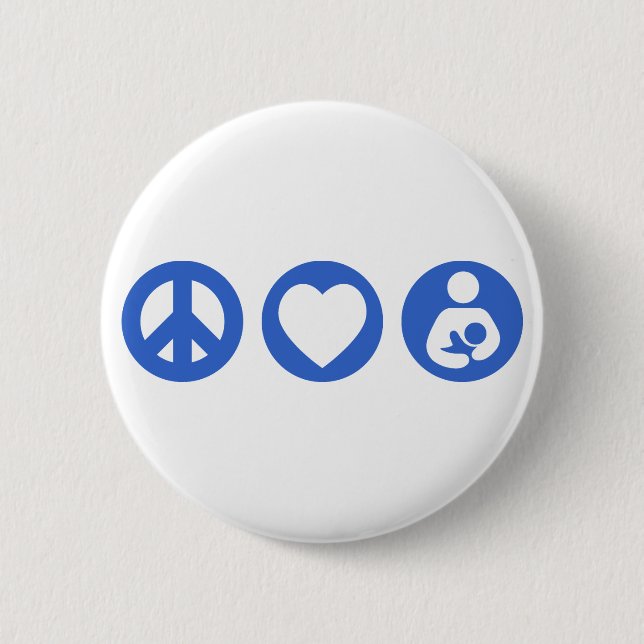 Peace Love Breastfeeding 2 Inch Round Button (Front)