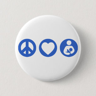 Peace Love Breastfeeding 2 Inch Round Button