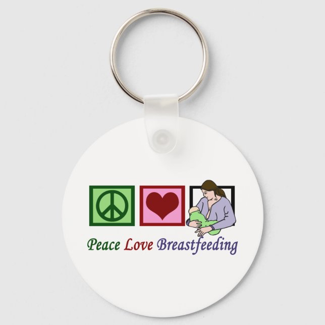 Peace Love Breastfeeding Keychain (Front)