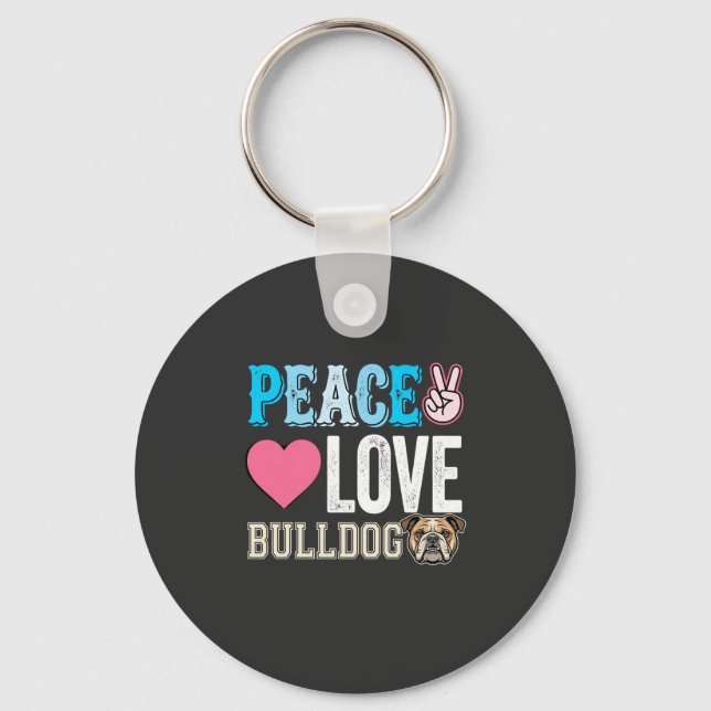 Peace Love Bulldog Vector Keychain (Front)