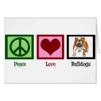 Peace Love Bulldogs