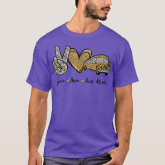 Peace Love Bus Driver Classic TShirt