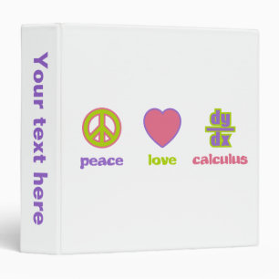 Peace Love & Calculus Binder