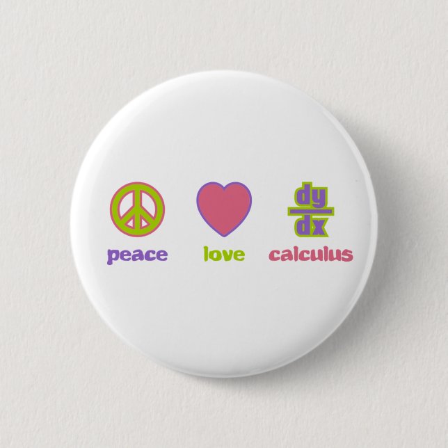 Peace, Love & Calculus Buttons (Front)