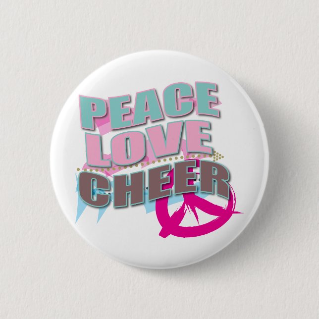 Peace, Love, Cheerleading Gifts 2 Inch Round Button (Front)
