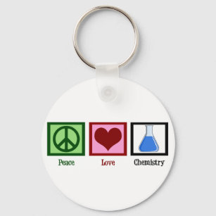 Peace Love Chemistry Keychain