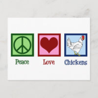 Peace Love Chickens