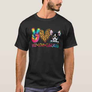 Peace Love Chihuahua Tie Dye Dog Lover T-Shirt
