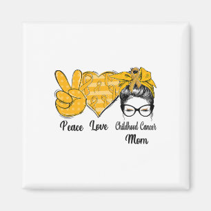 Peace Love Childhood Cancer Mom Awareness Month Magnet