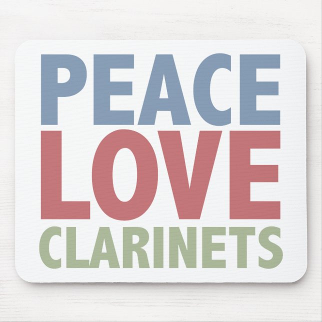 Peace Love Clarinets Mouse Pad (Front)