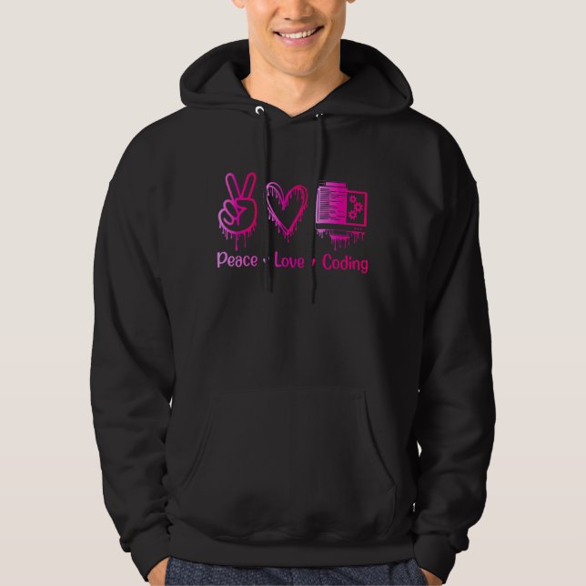 Peace-Love-Coding! Female Programmer Developer Hoodie (Front)