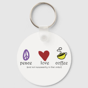 Peace Love Coffee Keychain