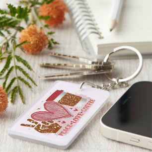 Peace - Love - Coffee Keychain