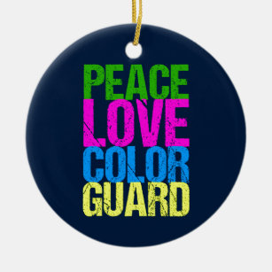 Peace Love Colour Guard Cute Colorguard Ceramic Ornament