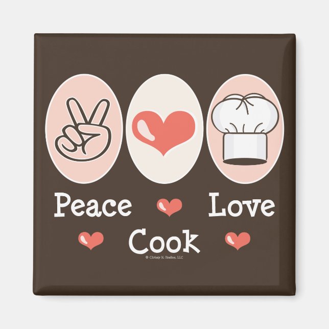 Peace Love Cook Magnet (Devant)