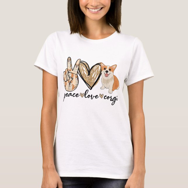 Peace Love Corgi Funny Dog Mom Mother's Day Gift T-Shirt (Front)