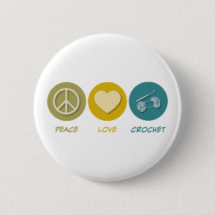 Peace Love Crochet 2 Inch Round Button