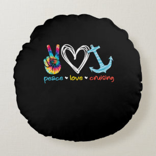 Peace Love Cruising Ship Floating Ocean Tie Dye Round Pillow