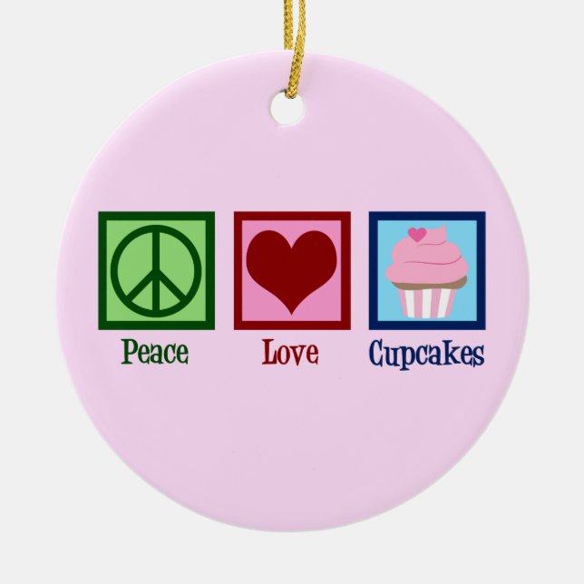 Peace Love Cupcakes Cute Pink Cupcake Baker Ceramic Ornament (Front)
