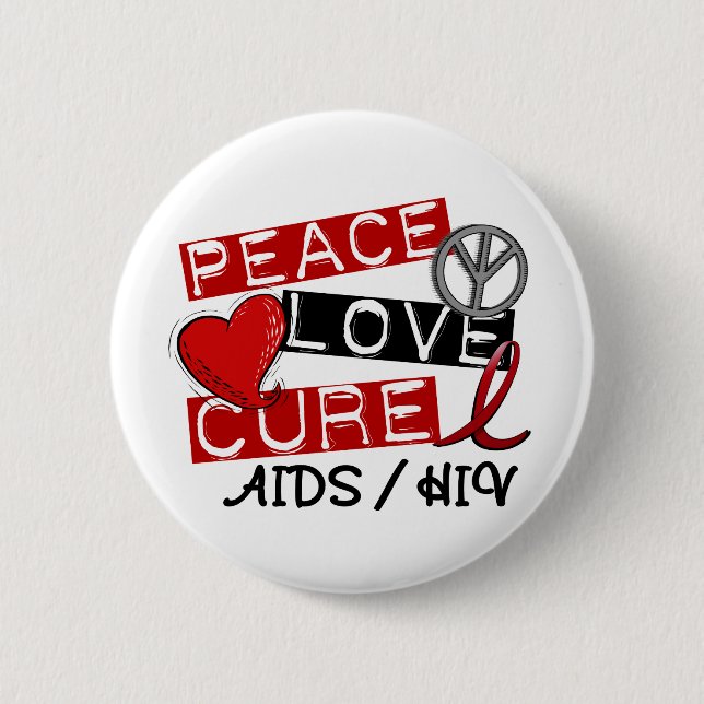 Peace Love Cure AIDS HIV 2 Inch Round Button (Front)