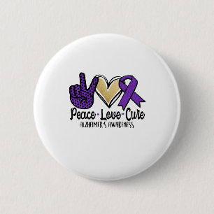 Peace Love Cure Alzheimer's Awareness 2 Inch Round Button