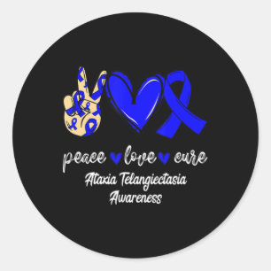 Peace Love Cure Ataxia Telangiectasia Blue Ribbon Classic Round Sticker