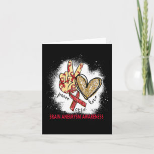 Peace Love Cure Bleached Brain Aneurysm Awareness Card