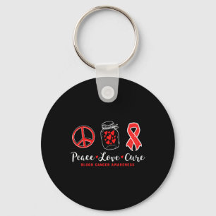 Peace Love Cure Blood Cancer Awareness With Red Ri Keychain