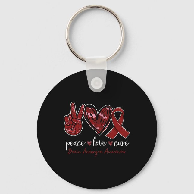 Peace love cure Brain Aneurysm Awareness month  Keychain (Front)