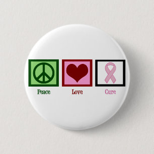 Peace Love Cure Breast Cancer 2 Inch Round Button