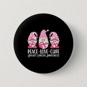 Peace Love Cure Breast Cancer Awareness Warrior Pi 2 Inch Round Button