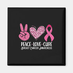 Peace Love Cure Breast Cancer Awareness Warrior Pi Magnet
