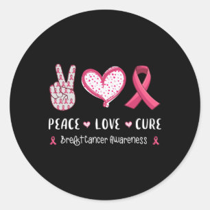 Peace Love Cure Breast Cancer Awareness Women Kids Classic Round Sticker