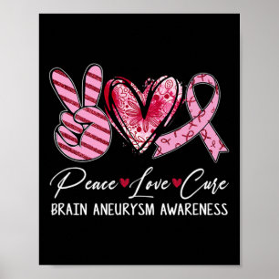 Peace Love Cure Burgundy Ribbon Brain Aneurysm Awa Poster