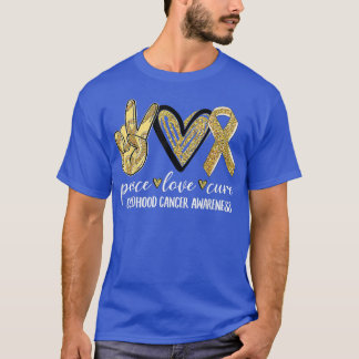 Peace Love Cure Childhood Cancer Awareness Gold Ri T-Shirt