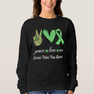 Peace Love Cure Chronic Pelvic Pain Ribbon Awarene Sweatshirt