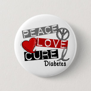 PEACE LOVE CURE DIABETES 2 INCH ROUND BUTTON