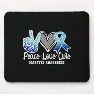 Peace Love Cure Diabetes Awareness 1 Mouse Pad