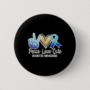 Peace Love Cure Diabetes Awareness 2 Inch Round Button