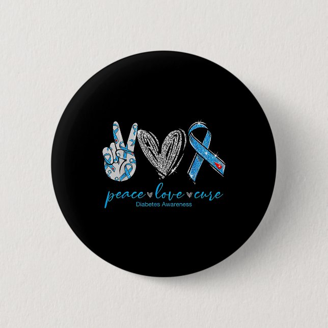 Peace Love Cure Diabetes Awareness  2 Inch Round Button (Front)