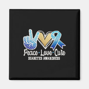 Peace Love Cure Diabetes Awareness  Magnet