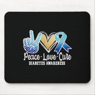 Peace Love Cure Diabetes Awareness  Mouse Pad