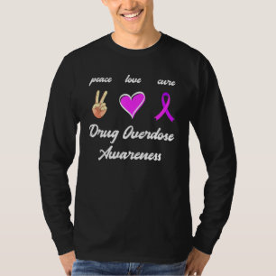Peace Love Cure Drug Purple Ribbon Overdose Awaren T-Shirt