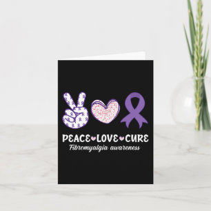 Peace Love Cure Fibromyalgia Awareness Month Warri Card