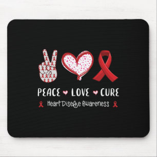 Peace Love Cure Heart Disease Awareness Men Women Mouse Pad