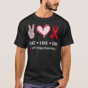 Peace Love cure heart disease awareness men women  T-Shirt