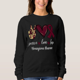 Peace Love Cure Hemangioma Burgundy Ribbon Awarene Sweatshirt
